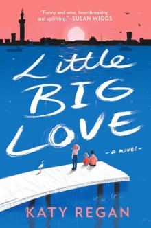 Little Big Love Read online