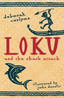 Loku and the Shark Attack Read online