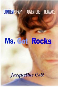 Ms. Got Rocks Read online
