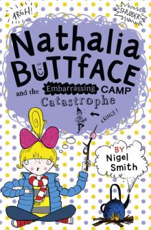 Nathalia Buttface and the Embarrassing Camp Catastrophe Read online