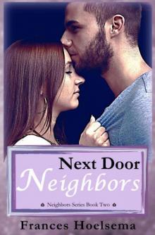 Next Door Neighbors Read online