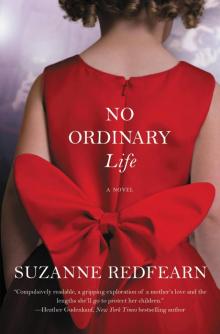 No Ordinary Life Read online