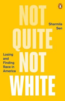 Not Quite Not White Read online