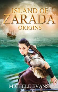 Origins(Prequel) (Island Of Zarada) Read online