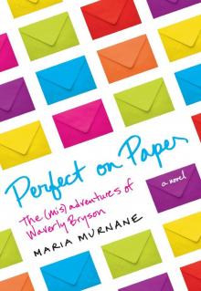 Perfect on Paper: The (Mis)Adventures of Waverly Bryson Read online