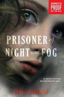 Prisoner of Night and Fog Read online