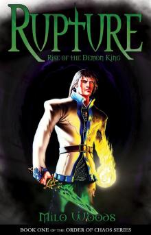 Rupture: Rise of the Demon King Read online