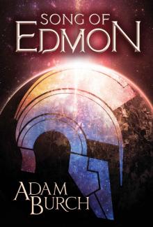 Song of Edmon Read online