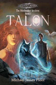 Talon: The Windwalker Archive (Book 1) Read online
