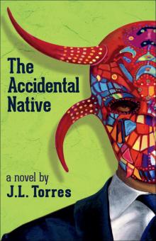 The Accidental Native Read online