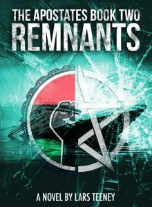 The Apostates Book Two: Remnants Read online