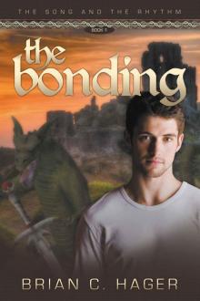 The Bonding (The Song and the Rhythm) Read online