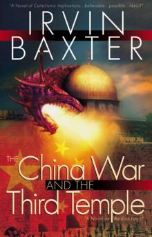 The China War & the Third Temple Read online