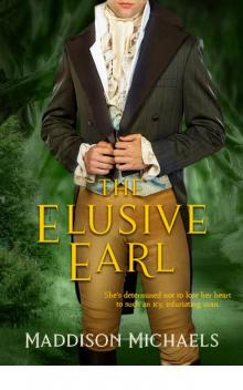 The Elusive Earl (Saints & Scoundrels) Read online