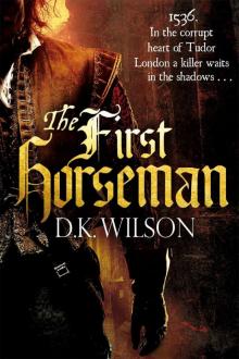 The First Horseman: Number 1 in Series (Thomas Treviot) Read online