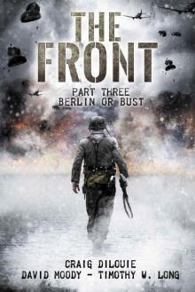 The Front (Book 3): Berlin or Bust Read online