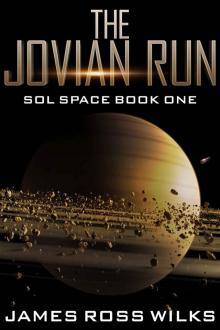 The Jovian Run: Sol Space Book One Read online