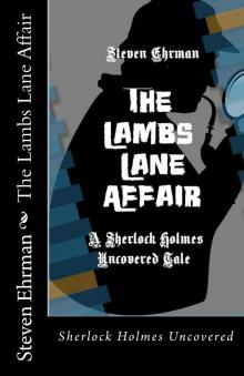 The Lambs Lane Affair (A Sherlock Holmes Uncovered Tale Book 5) Read online