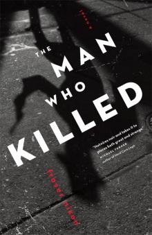 The Man Who Killed Read online