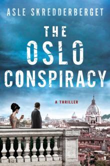 The Oslo Conspiracy Read online