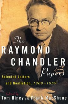 The Raymond Chandler Papers Read online