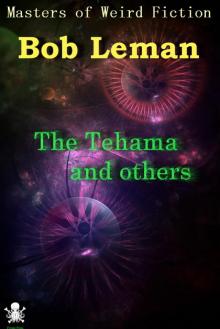 The Tehama and others Read online