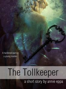 The Tollkeeper (Fairy Tales Behaving Badly) Read online