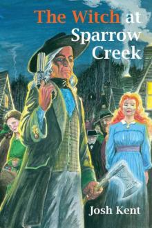 The Witch at Sparrow Creek: A Jim Falk Novel Read online