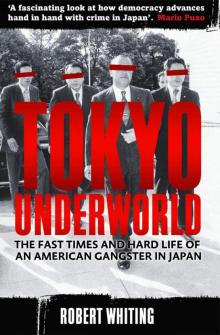 Tokyo Underworld Read online