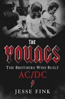 Youngs : The Brothers Who Built Ac/Dc (9781466865204) Read online