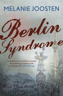 Berlin Syndrome Read online