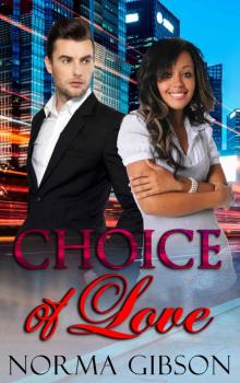 Choice of Love Read online
