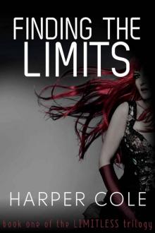 Finding The Limits (The Limitless Trilogy Book 1) Read online