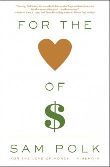 For the Love of Money Read online