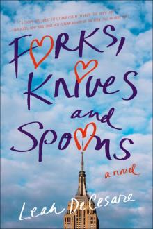 Forks, Knives, and Spoons Read online