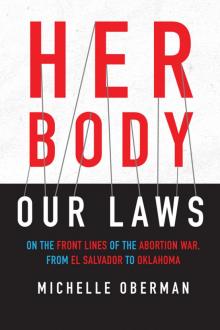 Her Body, Our Laws Read online