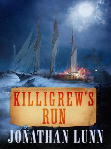 Killigrew’s Run Read online