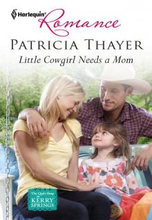 Little Cowgirl Needs a Mom Read online