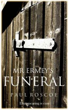 Mr Ermey's Funeral Read online