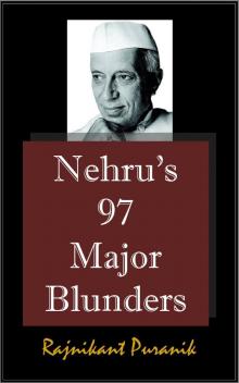 Nehru's 97 Major Blunders Read online