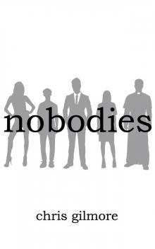 Nobodies Read online