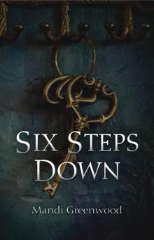Six Steps Down Read online