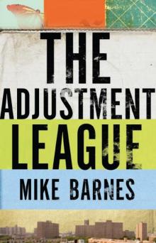 The Adjustment League Read online