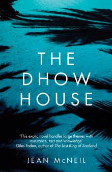 The Dhow House Read online