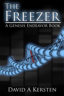 The Freezer (Genesis Endeavor Book 1) Read online