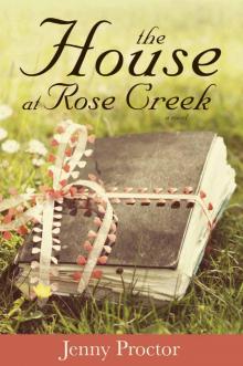 The House at Rose Creek Read online