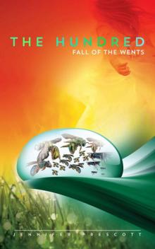 The Hundred: Fall of the Wents Read online