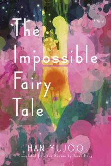 The Impossible Fairy Tale Read online