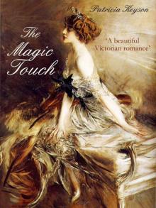 THE MAGIC TOUCH (Historical Romance) Read online