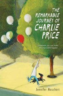 The Remarkable Journey of Charlie Price Read online